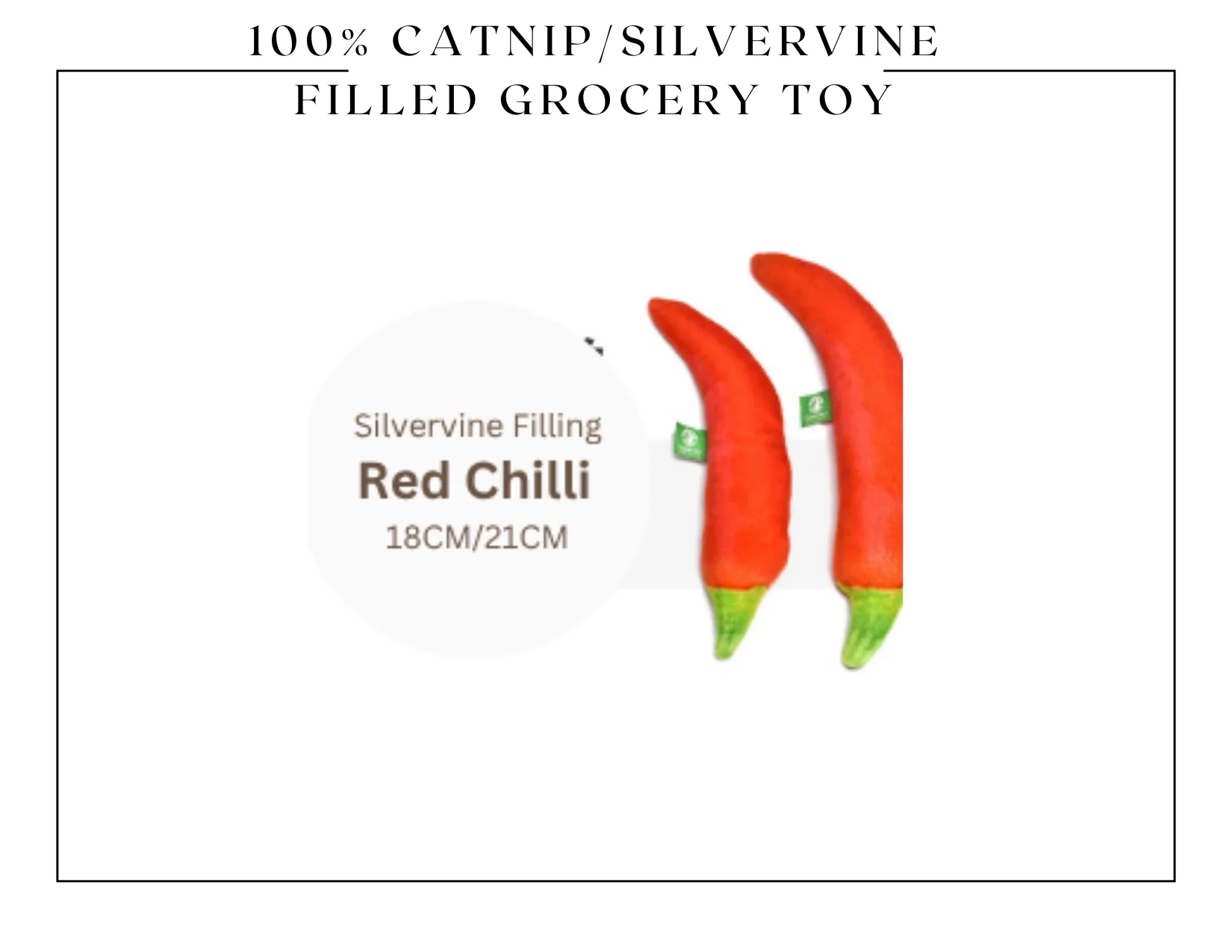 100% Silvervine/Catnip Filled Grocery Cuddle Toy - Image 13