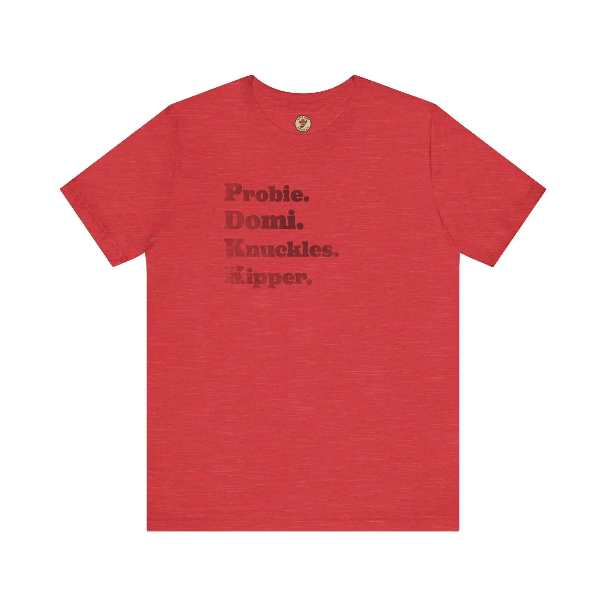 Probie Domi Knuckles Kipper T-Shirt - NHL Hockey Fighters - Maple Stick Hockey Co. - True Fan - Image 6
