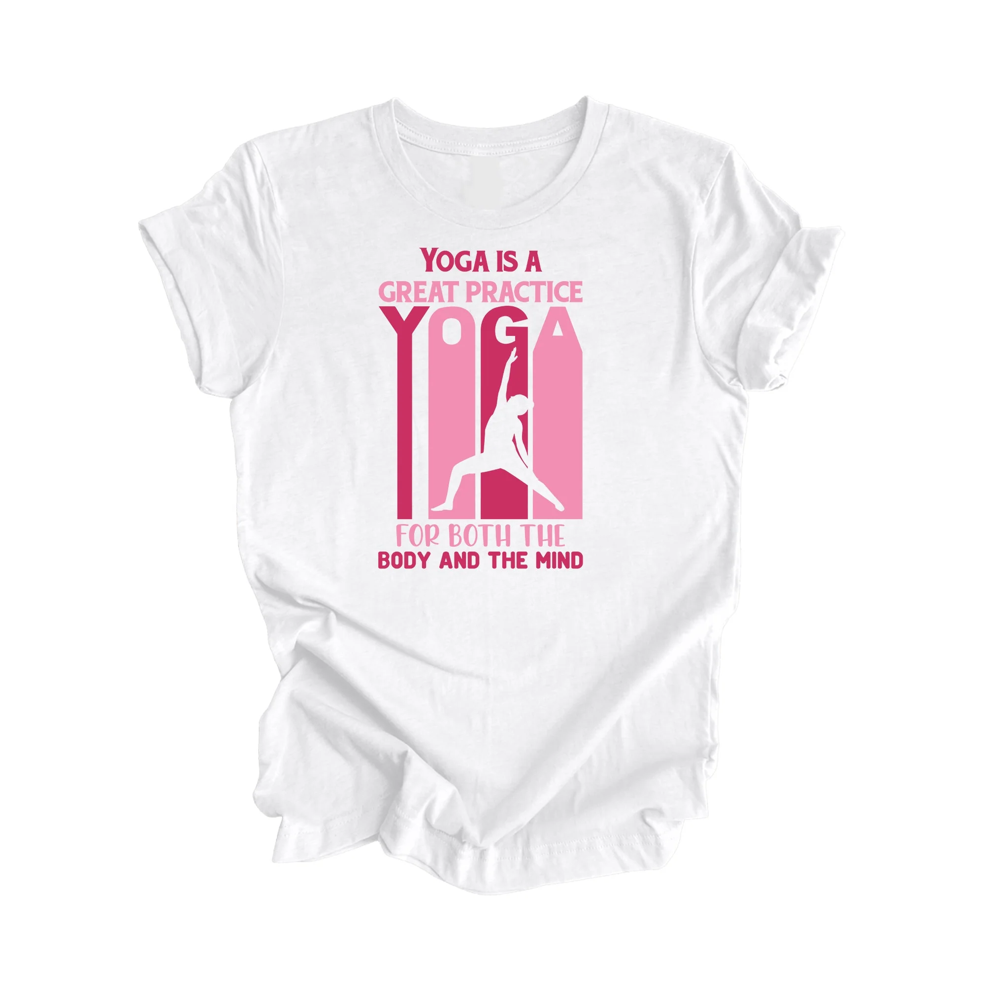 Yoga Is A Great Practice For The Body And The Mind - Yoga Gift, Meditation Shirt, Yoga T-shirt, Yoga Lover Gift, Yoga Teacher Shirt, Wellness Shirt, Self Care Shirt - Inspired X